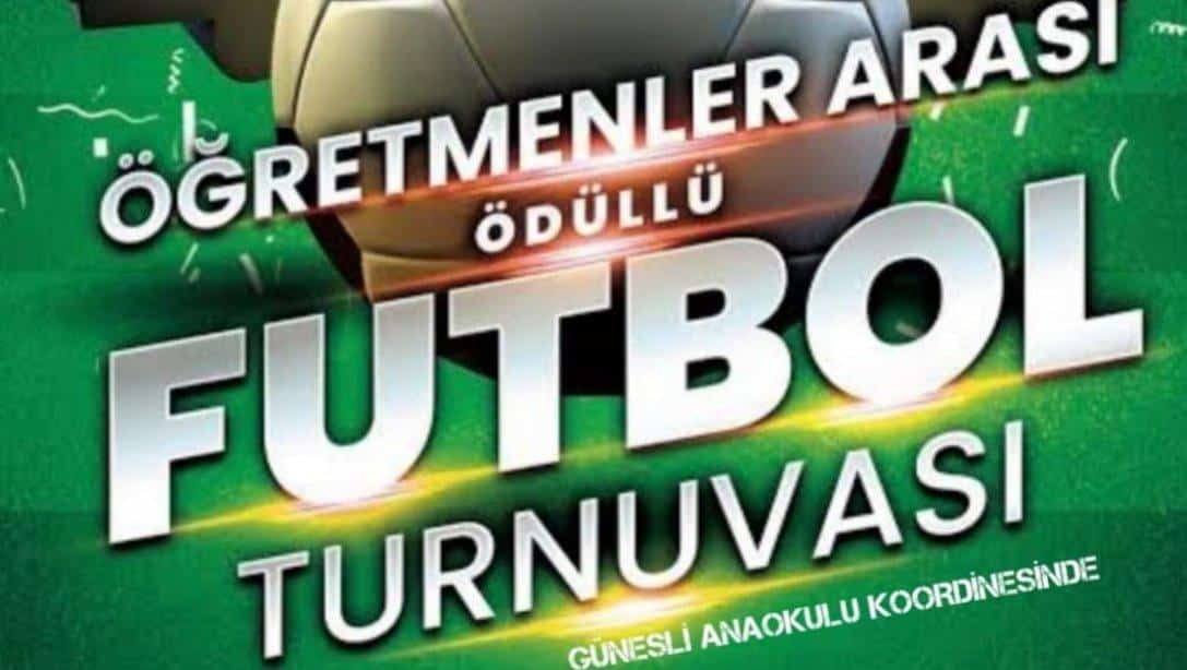 Öğretmenler Arası Futbol Turnuvası