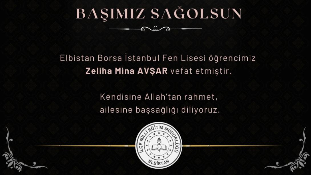Elbistan BİST Fen Lisesi Öğrencimiz Zeliha Mina AVŞAR Vefat Etmiştir. Kendisine Allah'tan Rahmet, Ailesine ve Sevenlerine Sabır ve Başsağlığı Diliyoruz